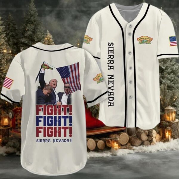 Trump Fight Fight Fight Sierra Nevada Baseball Jersey