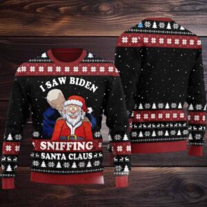 2025 I Saw Biden Sniffing Santa Claus Ugly Christmas Sweater