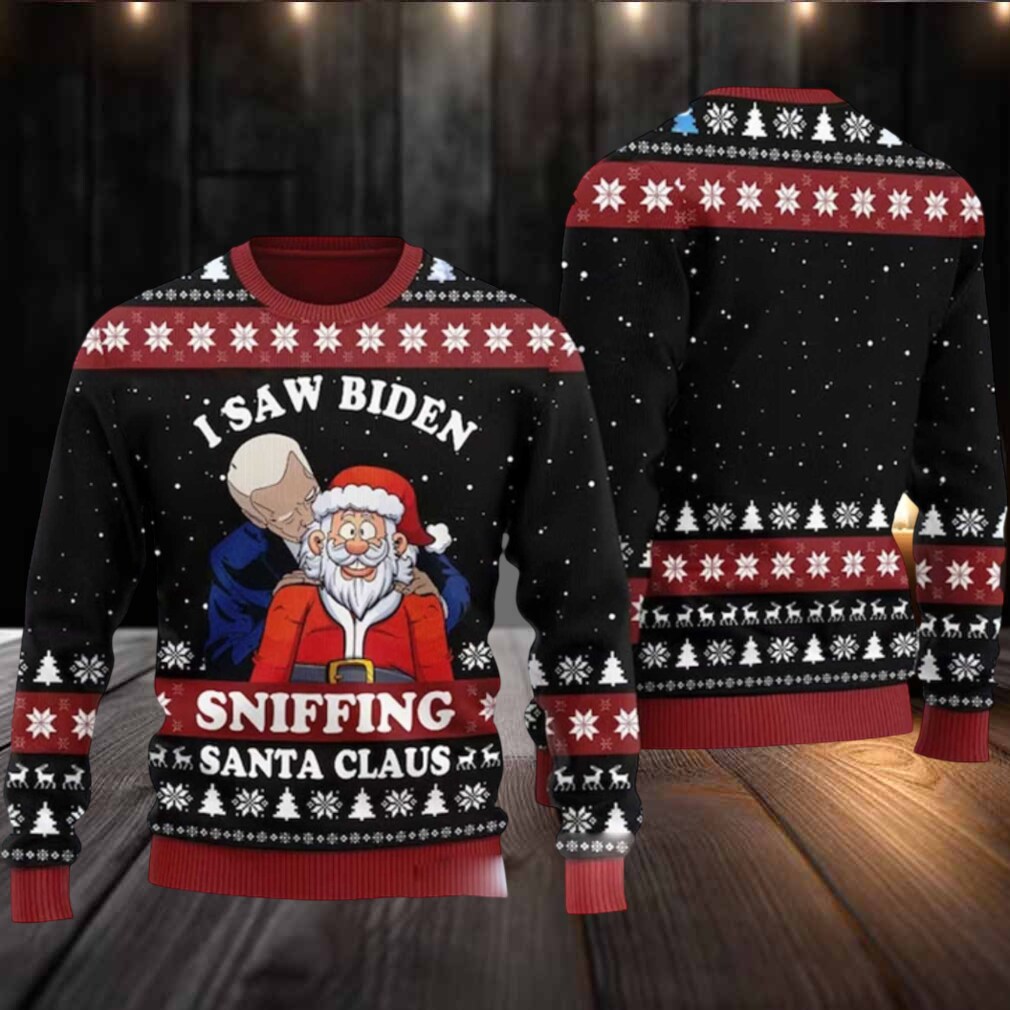 2025 I Saw Biden Sniffing Santa Claus Ugly Christmas Sweater 2025 I Saw Biden Sniffing Santa Claus Ugly Christmas Sweater