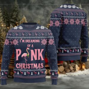 2025 I’m Dreaming Of Pink Christmas Flamingo Ugly Christmas Sweater