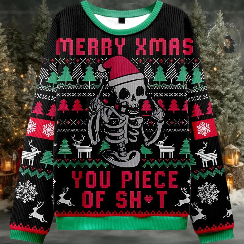 2025 Merry Xmas You Piece Of Sht Ugly Christmas Sweater 2025 Merry Xmas You Piece Of Sht Ugly Christmas Sweater
