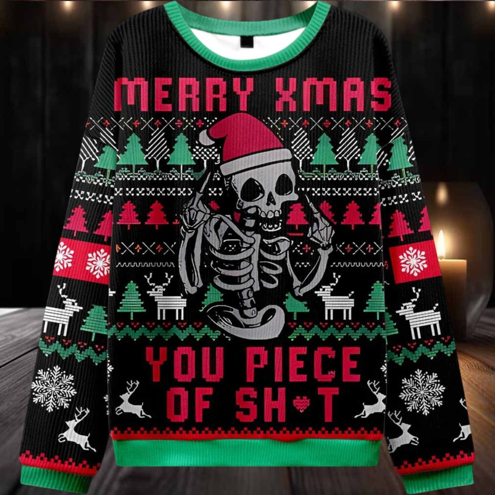 2025 Merry Xmas You Piece Of Sht Ugly Christmas Sweater 2025 Merry Xmas You Piece Of Sht Ugly Christmas Sweater