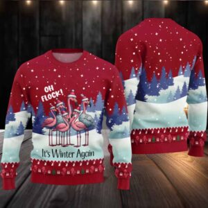 2025 Oh Flock It’s Winter Again Flamingo Ugly Christmas Sweater