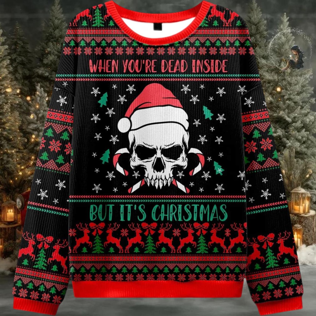 2025 When You’re Dead Inside But It’s Christmas Ugly Christmas Sweater 2025 When You’re Dead Inside But It’s Christmas Ugly Christmas Sweater