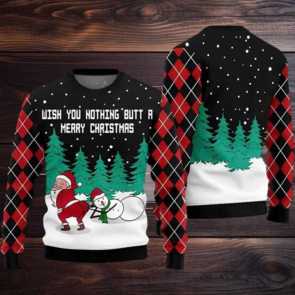 2025 Wish You Nothing Butt A Merry Christmas Ugly Christmas Sweater