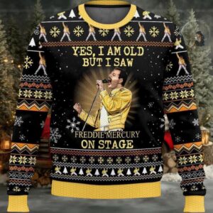 2025 Yes I Am Old But I Saw Freddie Mercury On Stage Freddie Mercury Queen Christmas Ugly Sweater