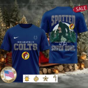 Indianapolis Colts NFL Buc ee’s Spotted at the Super Bowl Shirt