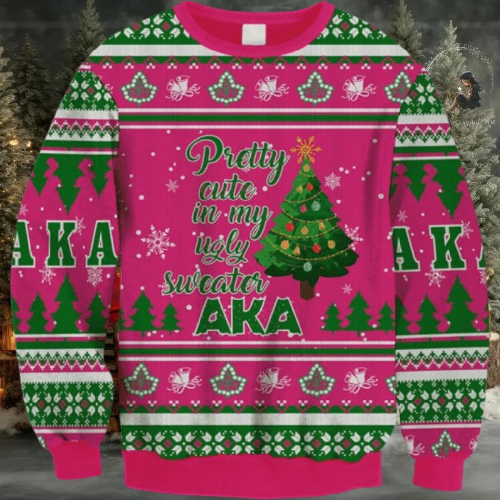 Aka Pretty Cute Is My Ugly Christmas Sweater Aka Pretty Cute Is My Ugly Christmas Sweater