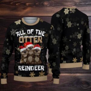 All Of The Otter Reindeer Ugly Christmas Sweater All Of The Otter Reindeer Ugly Christmas Sweater
