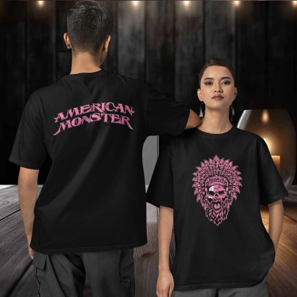 American monster for the cause two sided T shirt American monster for the cause two sided T shirt