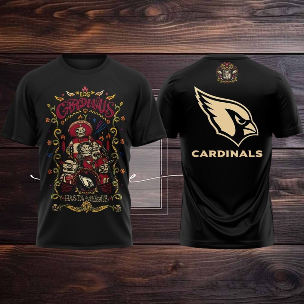 Arizona Cardinals Celebrating The Day Of The Dead Hasta La Muerte 2025 Hoodie T Shirt Arizona Cardinals Celebrating The Day Of The Dead Hasta La Muerte 2025 Hoodie T Shirt