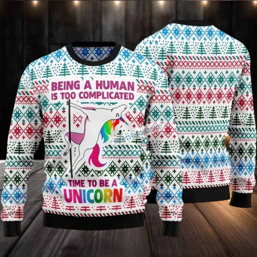 Be A Human Is Too Complicated Unicorn Ugly Sweaters For Christmas Mens Be A Human Is Too Complicated Unicorn Ugly Sweaters For Christmas Mens