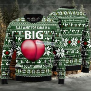Big Booty Squat Gymer Ugly Christmas Sweater Green Best Big Booty Squat Gymer Ugly Christmas Sweater Green Best