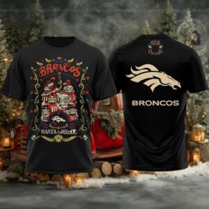 Broncos Hasta la Muerte 2025 New Two Sided Shirt