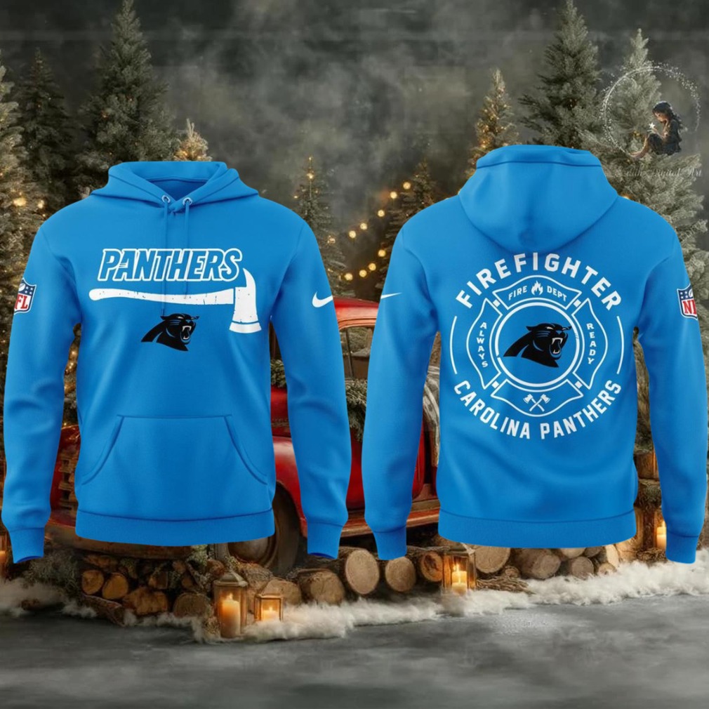 Carolina Panthers Firefighter 2025 Day Of Appreciation Fire Dept Hoodie T Shirt Carolina Panthers Firefighter 2025 Day Of Appreciation Fire Dept Hoodie T Shirt