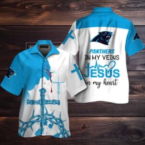 Carolina Panthers In My Veins Jesus Im My Heart Hawaiian Shirt