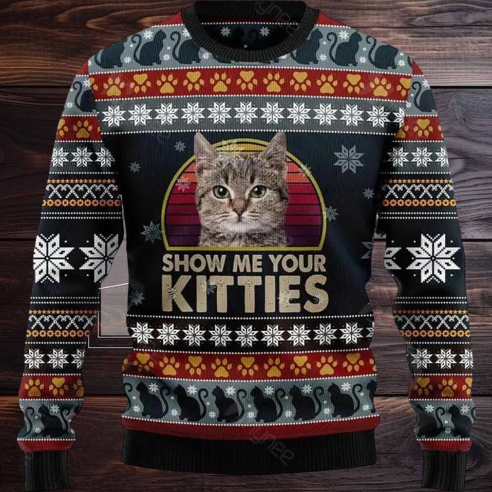 Cat Show Me Your Kitties Ugly Christmas Sweater Cat Show Me Your Kitties Ugly Christmas Sweater