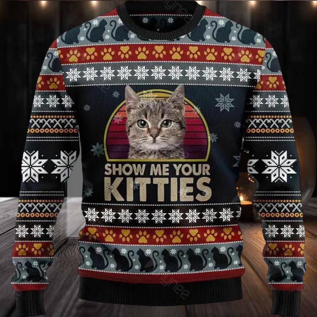 Cat Show Me Your Kitties Ugly Christmas Sweater Cat Show Me Your Kitties Ugly Christmas Sweater