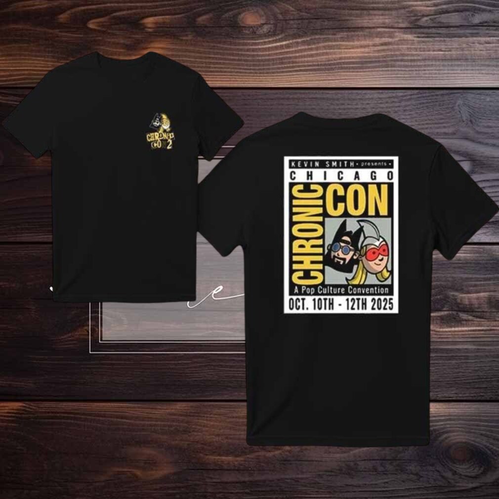 Chronic Con 2 Oct 10 12 2025 Chicago New Two Sided Shirt Chronic Con 2 Oct 10 12 2025 Chicago New Two Sided Shirt