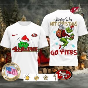 San Francisco 49ers NFL Grinch Dr. Seuss Stealing Wins Not Christmas Shirt