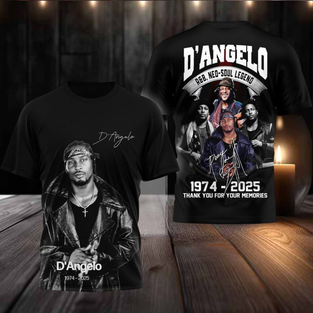 D’Angelo Neo Soul R&B Legend Thank You For The Memories 1974 2025 Hoodie T Shirt D’Angelo Neo Soul R&B Legend Thank You For The Memories 1974 2025 Hoodie T Shirt