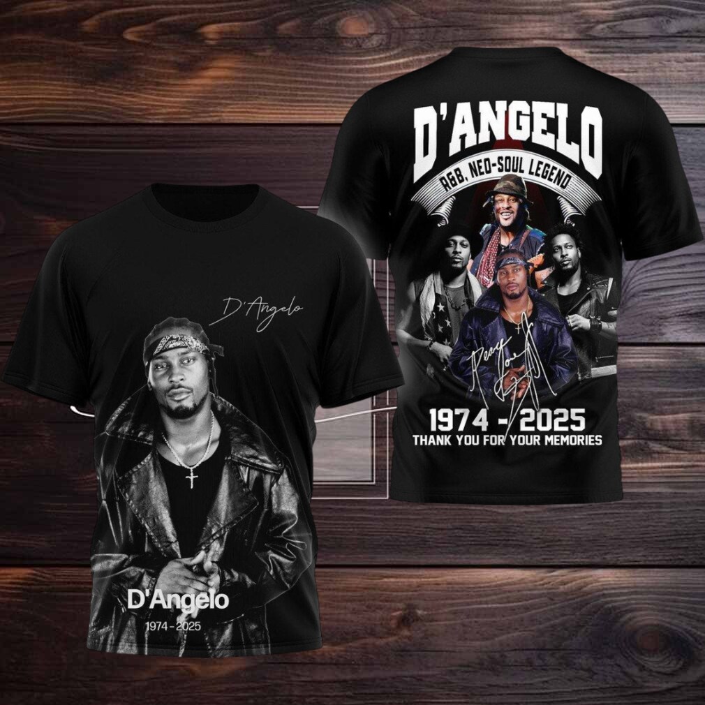 D’Angelo Neo Soul R&B Legend Thank You For The Memories 1974 2025 Hoodie T Shirt D’Angelo Neo Soul R&B Legend Thank You For The Memories 1974 2025 Hoodie T Shirt