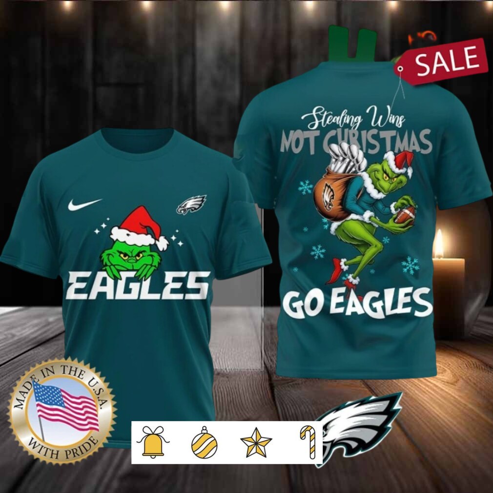 Philadelphia Eagles NFL Grinch Dr. Seuss Stealing Wins Not Christmas Shirt Philadelphia Eagles NFL Grinch Dr. Seuss Stealing Wins Not Christmas Shirt