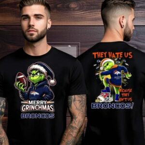 Denver Broncos Grinch Merry Christmas Grinchmas 2025 Personalized Football Logo Two Sided Shirt