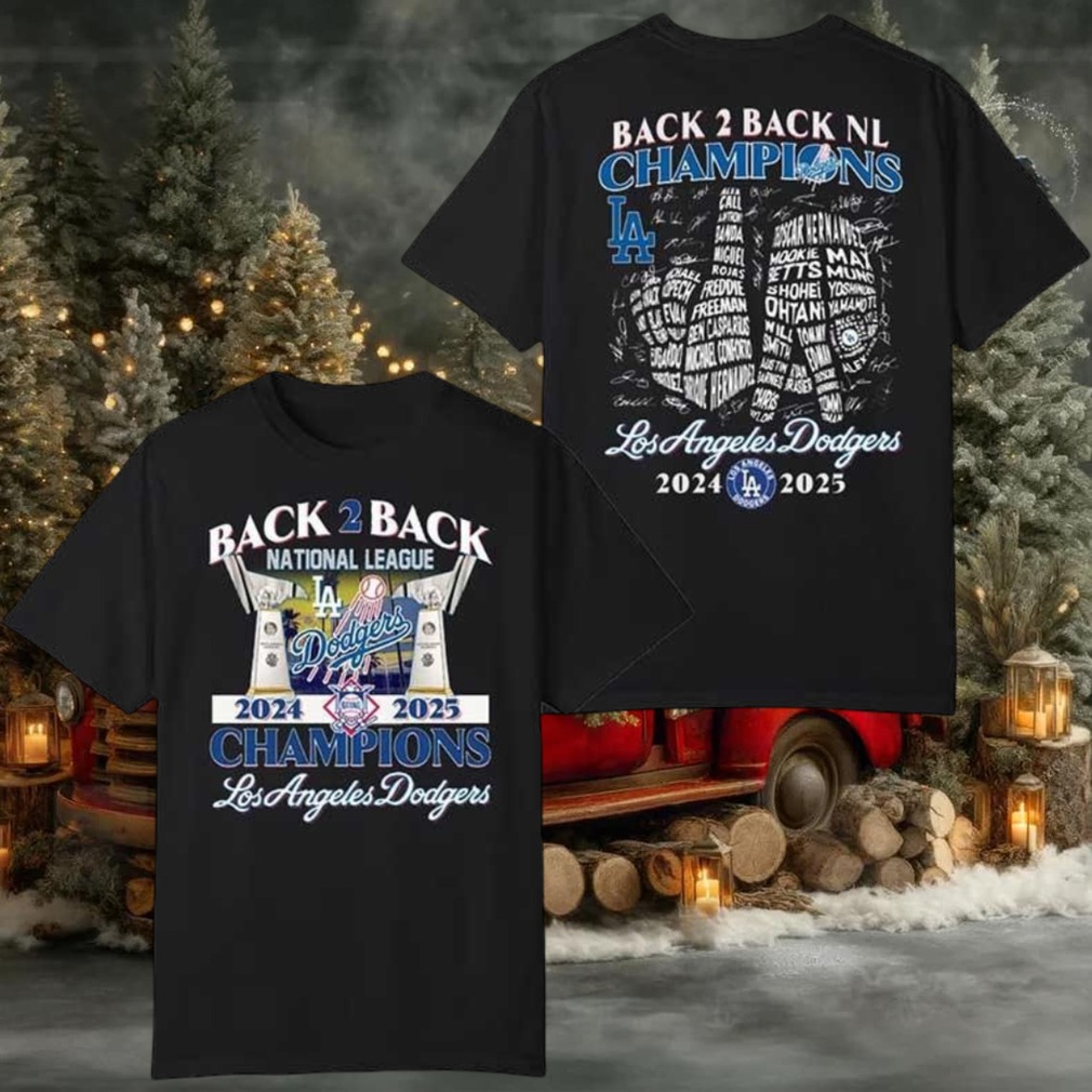 Dodgers B2B National League Champions 2025 New TwoSided Shirt Dodgers B2B National League Champions 2025 New TwoSided Shirt