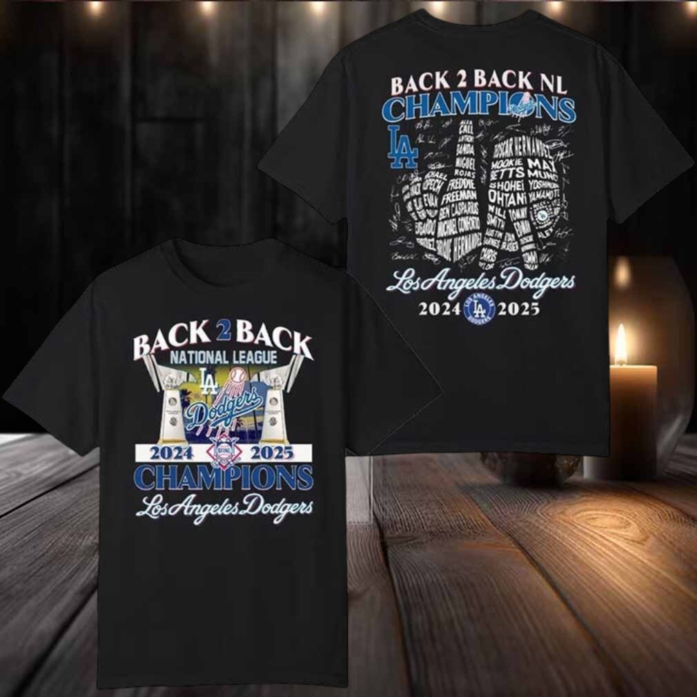 Dodgers B2B National League Champions 2025 New TwoSided Shirt Dodgers B2B National League Champions 2025 New TwoSided Shirt