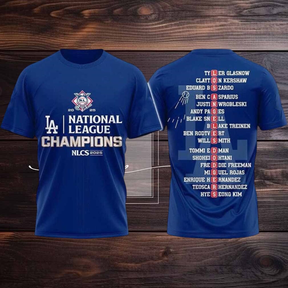 Dodgers National League Champions 2025 New Two sided Shirt Dodgers National League Champions 2025 New Two sided Shirt