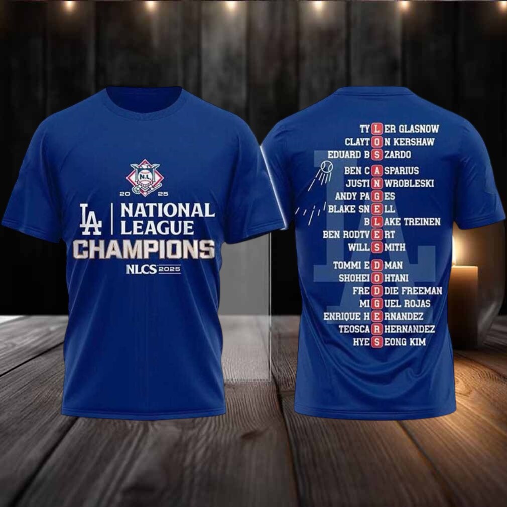 Dodgers National League Champions 2025 New Two sided Shirt Dodgers National League Champions 2025 New Two sided Shirt