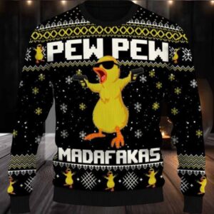 Fat Duck Pew Pew Madafakas Ugly Christmas Sweater