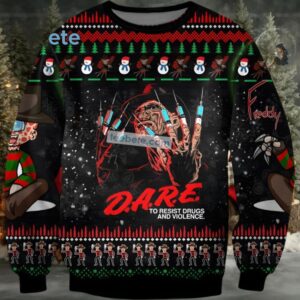 Freddy Krueger Dare To Resist Drugs And Violence Ugly Sweater Black Naughty