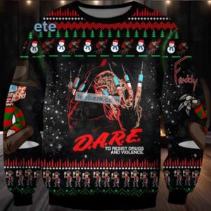 Freddy Krueger Dare To Resist Drugs And Violence Ugly Sweater Black Naughty