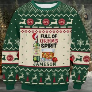 Full Of Christmas Spirit Jameson Ugly Sweater