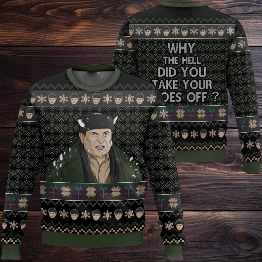 Harry Lyme Home Alone Why The Hell’d You Take Your Shoes Off Ugly Christmas Sweater Harry Lyme Home Alone Why The Hell’d You Take Your Shoes Off Ugly Christmas Sweater