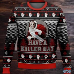 Have A Killer Day Jason Voorhees Ugly Christmas Sweater Black Red Funny