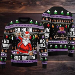Ho Ho Ho Hold My Wine Santa Ugly Christmas Sweater