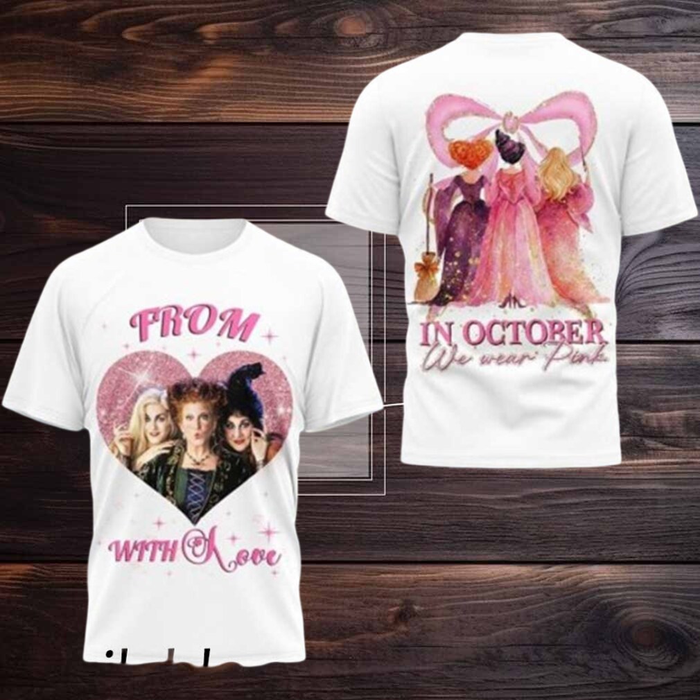 Hocus Pocus In October We Wear Pink Tshirt Hocus Pocus In October We Wear Pink Tshirt
