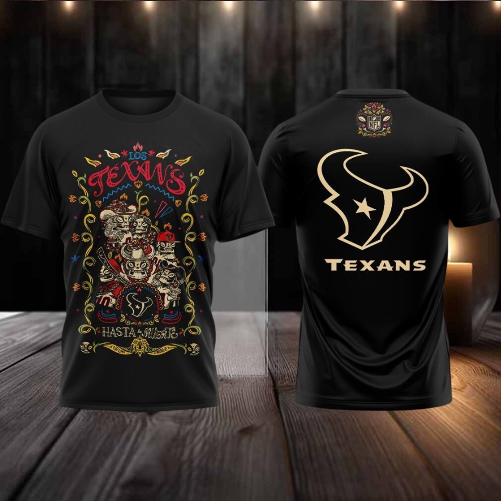 Houston Texans Celebrating The Day Of The Dead Hasta La Muerte 2025 Hoodie T Shirt Houston Texans Celebrating The Day Of The Dead Hasta La Muerte 2025 Hoodie T Shirt