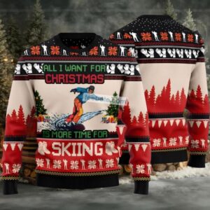 I Want For Christmas Time For Skiing Ugly Christmas Sweater Red Adults