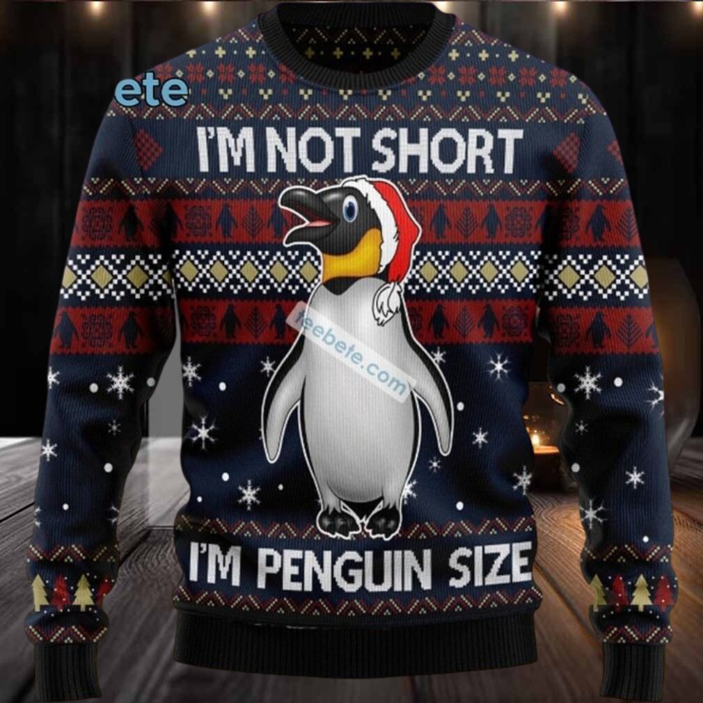 Im Not Short Im Penguin Ugly Christmas Sweater Blue Merry Christmas Im Not Short Im Penguin Ugly Christmas Sweater Blue Merry Christmas