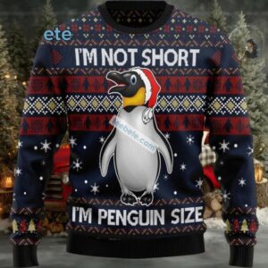 Im Not Short Im Penguin Ugly Christmas Sweater Blue Merry Christmas