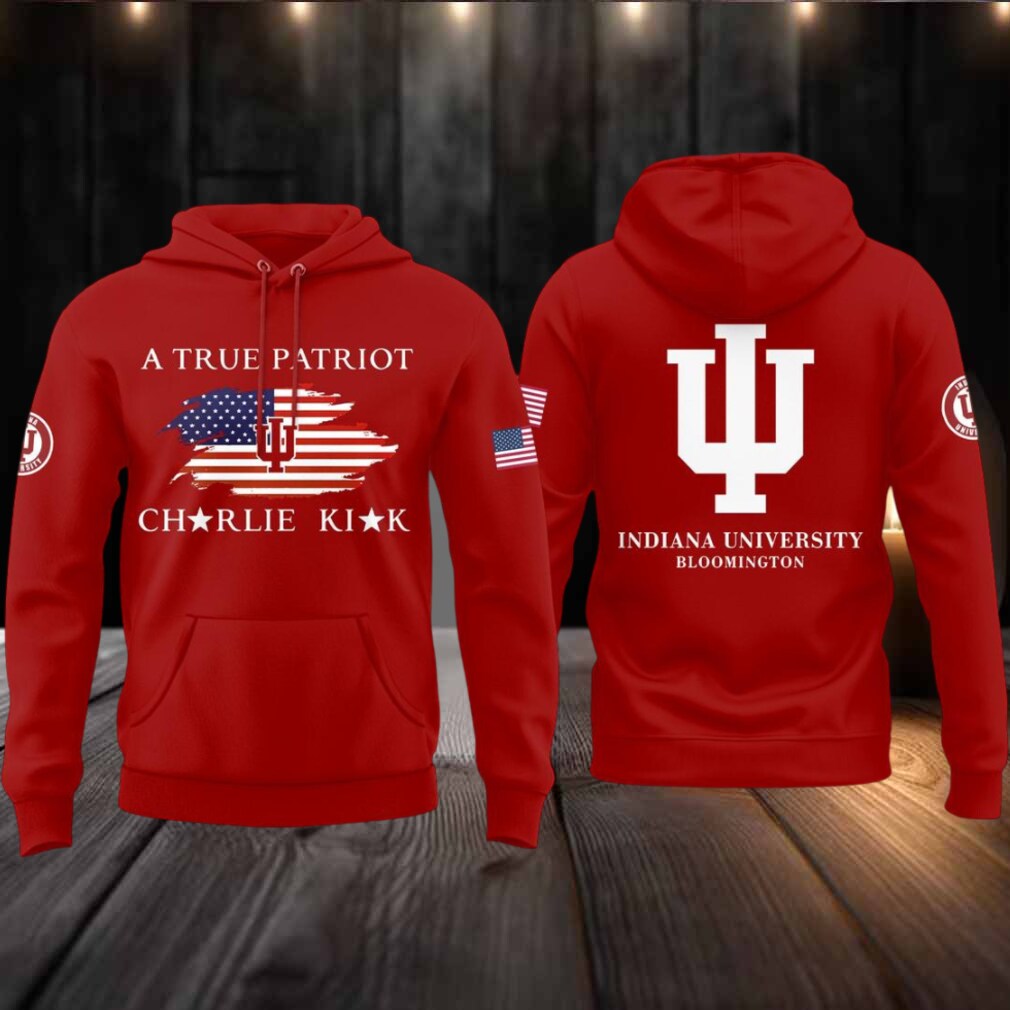 Indiana Hoosiers University 2025 A True Patriot Charlie Kirk Legacy Hoodie T Shirt Indiana Hoosiers University 2025 A True Patriot Charlie Kirk Legacy Hoodie T Shirt