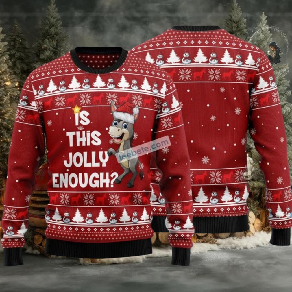 Is This Jolly Enough Donkey Ugly Christmas Sweater Crazy Is This Jolly Enough Donkey Ugly Christmas Sweater Crazy