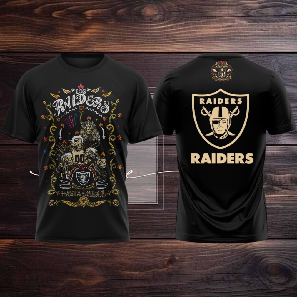 Las Vegas Raiders Celebrating The Day Of The Dead Hasta La Muerte 2025 Hoodie T Shirt Las Vegas Raiders Celebrating The Day Of The Dead Hasta La Muerte 2025 Hoodie T Shirt