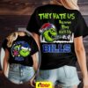 Grinch I love Dallas Cowboys they hate US because they ain’t US 2 sided t shirt Grinch I love Dallas Cowboys they hate US because they ain’t US 2 sided t shirt
