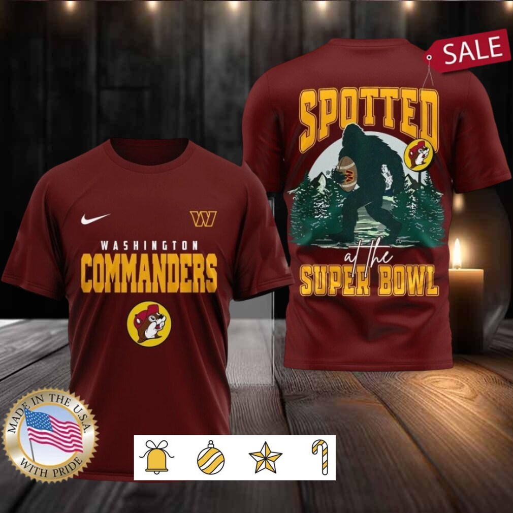 Washington Commanders NFL Buc ee’s & Bigfoot Spotted at the Super Bowl Shirt Washington Commanders NFL Buc ee’s & Bigfoot Spotted at the Super Bowl Shirt