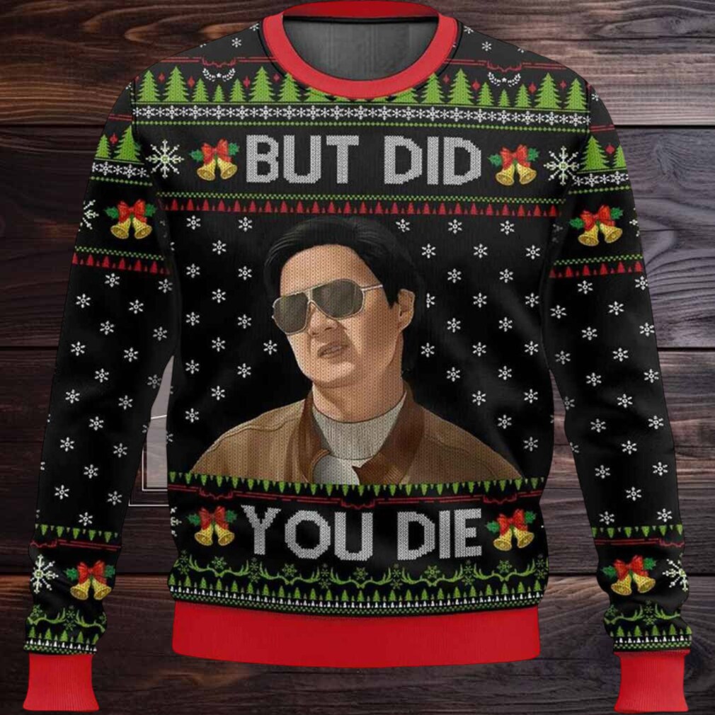 Mr Chow The Hangover But Did You Die Ugly Christmas Sweater Mr Chow The Hangover But Did You Die Ugly Christmas Sweater